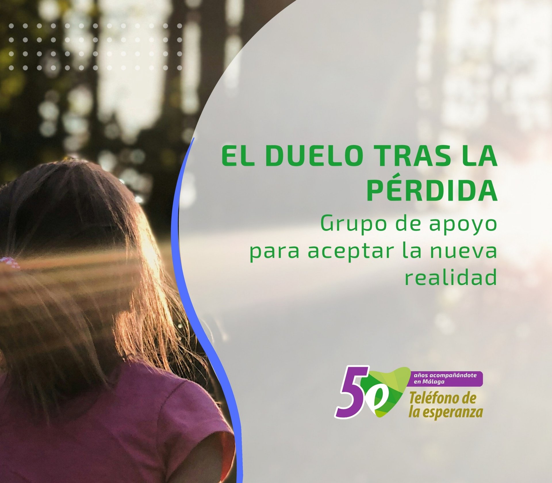 Grupo de Apoyo "El duelo tras la pérdida"